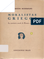 Mondolfo - Moralistas Griegos. La Conciencia Moral de Homero a Epicuro.