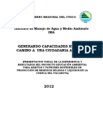 Sist Proyecto Educación Ambiental para Hábitos Y Patrones Sostenibles de Producción de Residuos Sólidos Y Líquidos en La Cuenca Del Vilcanota - PREAFotografica Prea I Edi