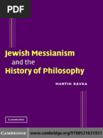Download Martin Kavka-Jewish Messianism and the History of Philosophy2004 by Anonymous EdsSPlIT SN307552023 doc pdf