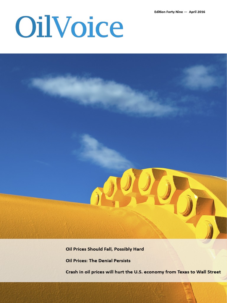 OilVoice Magazine - Edition 49 - April 2016 | PDF | Economies | Economy ...