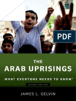 James Gelvin-The Arab Uprisings - What Everyone Needs To Know-Oxford University Press (2015)