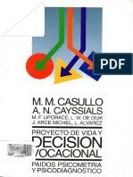 Casullo - Cayssials Proyecto de Vida y Decisión Vocacional, Cap 2
