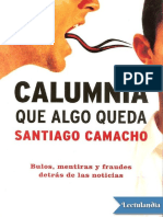 Calumnia Que Algo Queda - Santiago Camacho