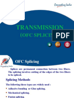 Transmission Ofc Splicing