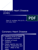 Coronary Heart Disease (CHD) : Peter N. Landless, M.B.,B.CH., M.Med., FCP (Sa), Facc