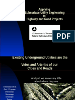 Applying Subsurface Utility Engineering To Highway and Road Projects