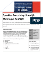Question Everything: Scientific: Thinking in Real Life