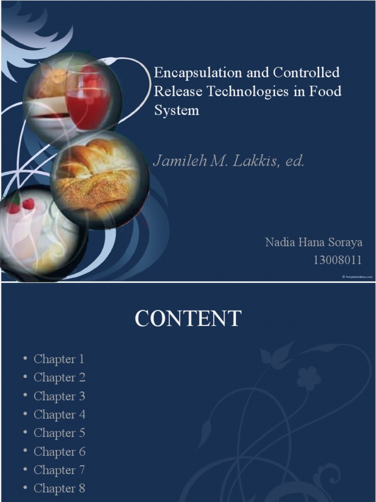 Encapsulation and Controlled Release Technologies in Food System ...
