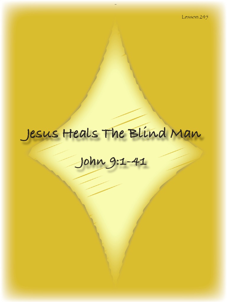 Jesus Heals the Blind Man in John 9 | PDF | Sin | Jesus