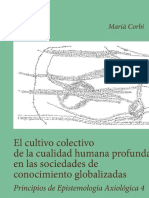 El Cultivo Colectivo de La Cualidad Humana Profunda en Las Sociedades de Conocimiento Globalizadas Principios de Epistemologia Axiologica 4