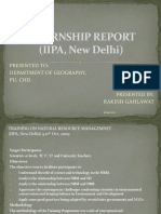 Internship Report (IIPA, New Delhi) : Presented To: Department of Geography, Pu, Chd. Presented By: Rakesh Gahlawat