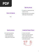 Data Link Protocols: Unrestricted Simplex Protocol Simplex Stop-And-Wait Protocol Simplex Protocol For A Noisy Channel