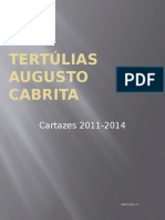 Tertúlias Augusto Cabrita 2014.Jun14