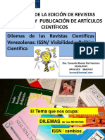 10 - Dilemas, Registro y PolÃ Tica CientÃ Fica en Las Revistas CientÃ Ficas Venezolanas, ISSN y Visibilidad