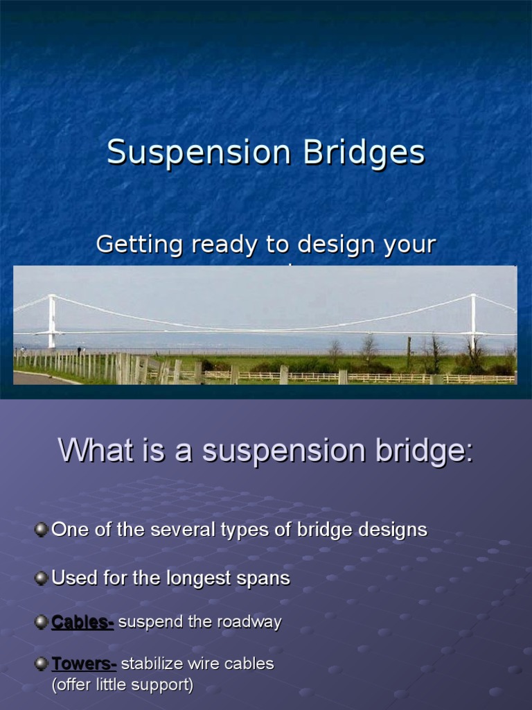 Overview of Suspension Bridges | PDF | Bridge | Transport Buildings And ...