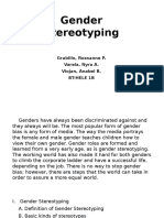 Gender Stereotyping: Grabillo, Roxsanne P. Varela, Nyra A. Viojan, Anabel B. Bt-Hele 1B
