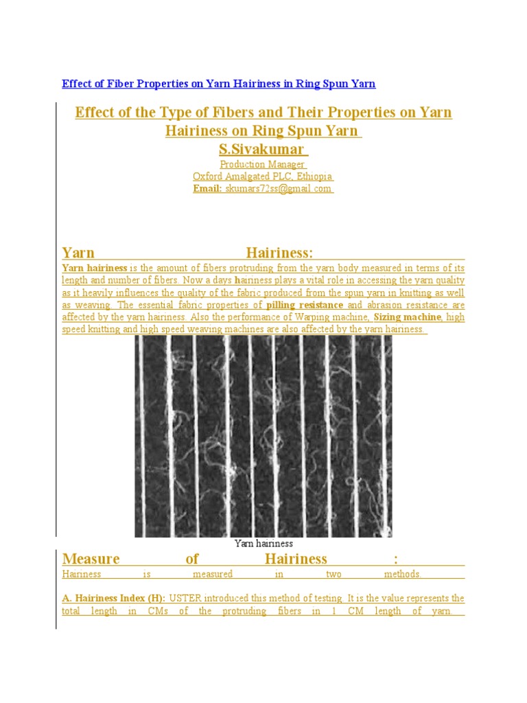 The Effect of Fiber Properties on Yarn Hairiness in Ring Spun Yarn