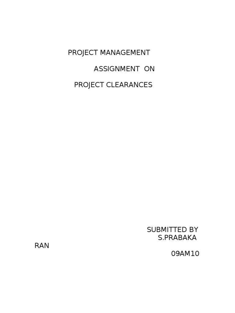 Project Management Assignment On Project Clearances | PDF