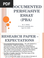 Documented Persuasive Essay (PBA) : Mr. S. Kelley 8 Grade Language Arts April 13, 2016