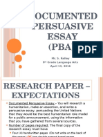 Documented Persuasive Essay (PBA) : Mr. S. Kelley 8 Grade Language Arts April 13, 2016