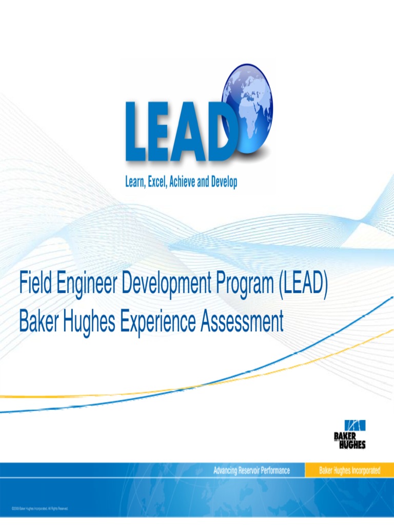 Developing Local Talent Baker Hughes' Field Engineer Leadership and