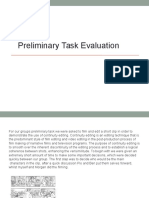 Preliminary Task Evaluation