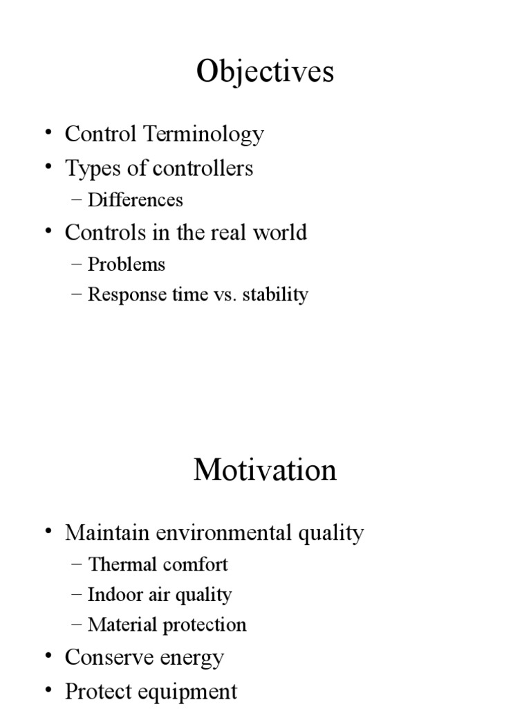 Objectives: - Control Terminology - Types of Controllers - Controls in ...