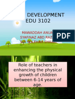 Child Development EDU 3102: Mawaddah Anuar Syafinaz Abd Razak Siti Solehah Shaari