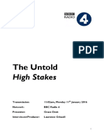 The Untold - High Stakes Transcript