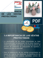 1.4 Importancia de Las Ventas Proyectadas