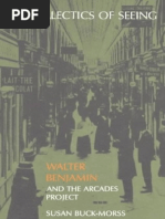 Download Susan Buck Morss the Dialectics of Seeing Walter Benjamin and the Arcades Project by Marcio Jarek SN308642901 doc pdf