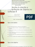 Introdução A Criação e Minipulação de Objetos No Software R