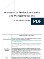Part 2 - Evaluation of Production Practise and Management Skills