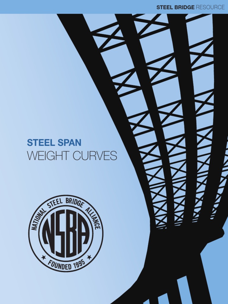 Steel Span National Steel Bridge Alliance PDF PDF Patent Bridge