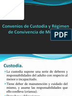 Convenios de Custodia y Régimen de Convivencia