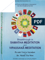 Breakthrough in Samatha Vipassana Meditation - Ven Pa-Auk Sayadw and Dr. Mehn Tin Mon