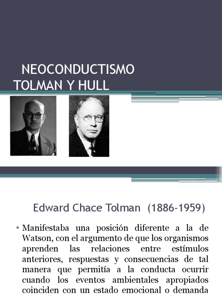 Tolman y Hull Comportamiento Sicología y ciencia cognitiva