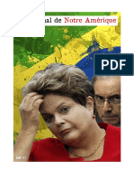 Le Journal de Notre Amérique n°13: Dilma au cœur de la tempête médiatique