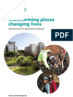 Transforming Places Changing Lives: Taking Forward The Regeneration Framework