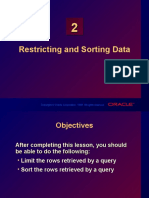 Restricting and Sorting Data: Oracle Corporation, 1998. All Rights Reserved
