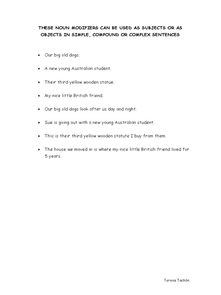 These Noun Modifiers Can Be Used As Subjects or As Objects in Simple ...