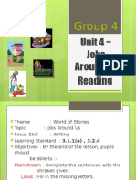 Group 4: Unit 4 Jobs Around Us Reading