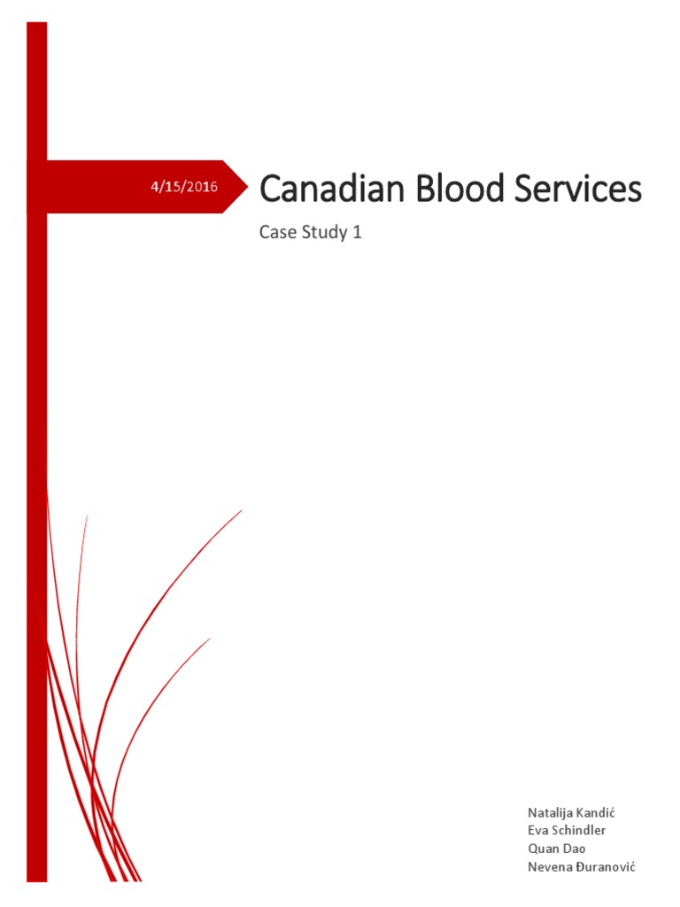 Canadian Blood Services Case Study Blood Donation Motivation