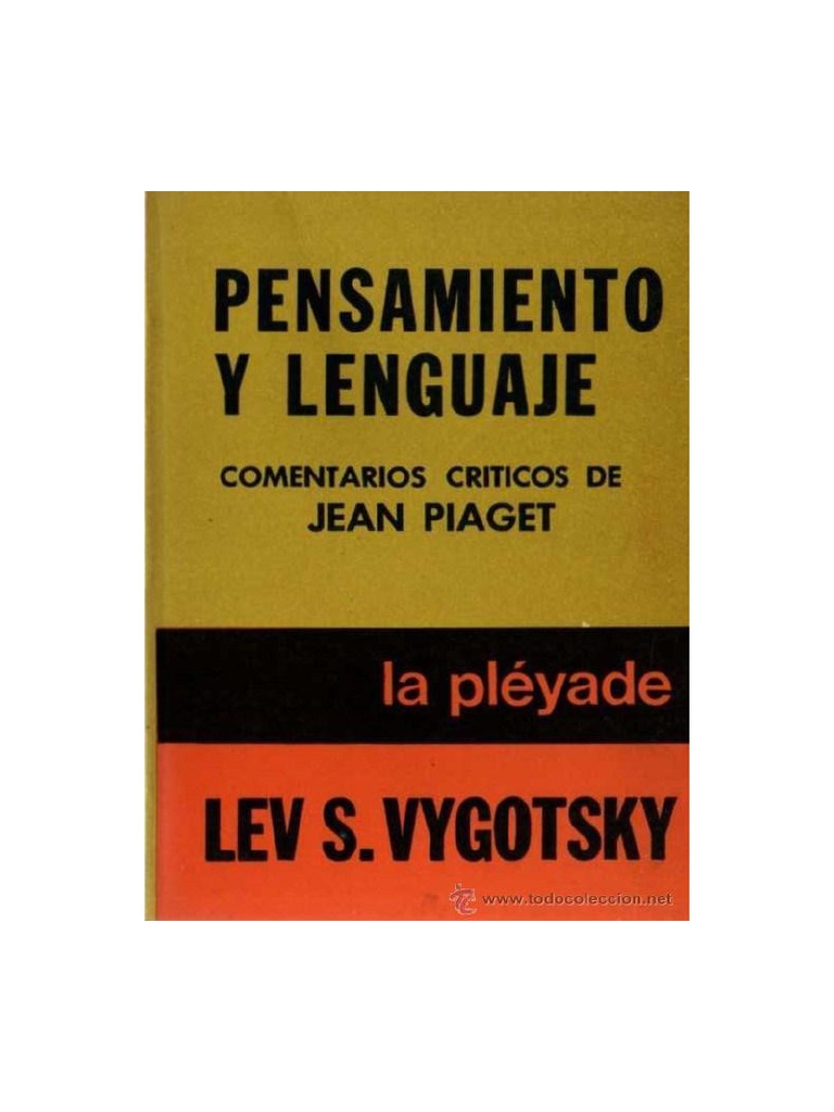 Vigotsky, Lév Semiónovich Pensamiento y Lenguaje