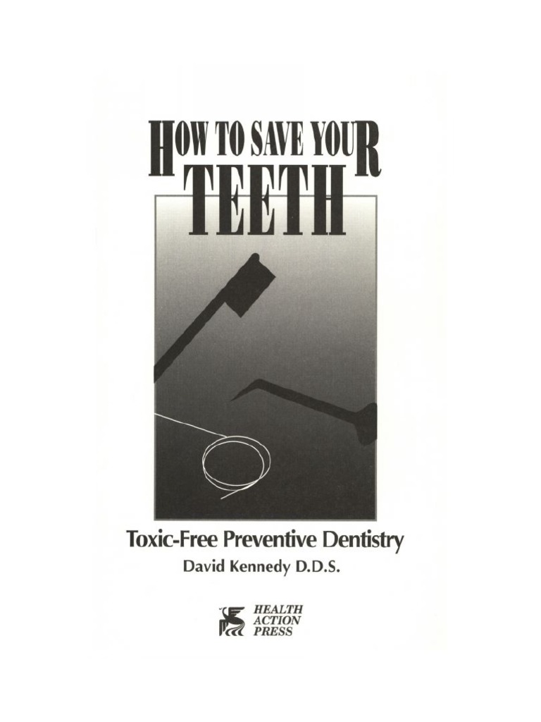 How To Save Your Teeth | PDF | Oral Hygiene | Dentistry