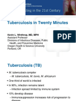Tuberculosis in Twenty Minutes: Kevin L. Winthrop, MD, MPH