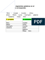 Clasifica Las Siguientes Palabras en El Casillero Que Corresponde