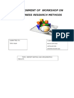 Assignment of Workshop On Business Research Methods: Submitted By: Submitted To: Tipsy Mam