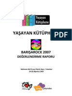 2007 Barışarock, Yaşayan Kütüphane Raporu