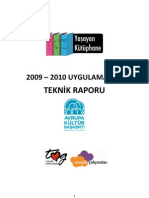 2009 - 2010 Yaşayan Kütüphane'ler (Sivil Sesler Fest., TÜYAP Kitap Fuarı ve !f İstanbul) Teknik Raporu